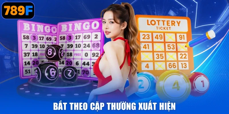 Bắt theo cặp thường xuất hiện