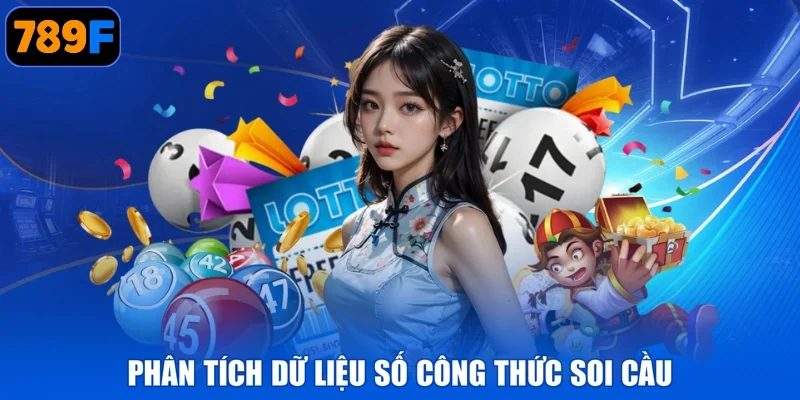 Phân tích dữ liệu số công thức soi cầu